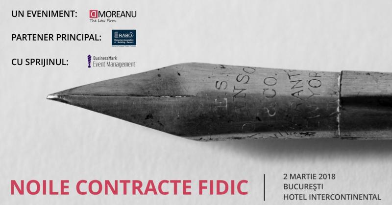 Conferința „Noile contracte FIDIC”, 2 martie 2018 Analiza pieței construcțiilor și principalele modificări aduse contractelor-standard FIDIC, „roșu”, „galben” și „argintiu”